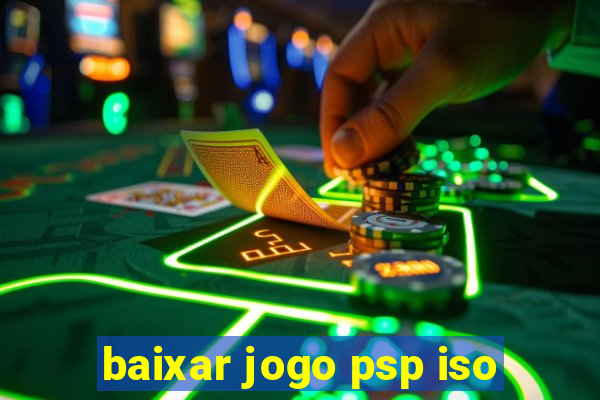 baixar jogo psp iso