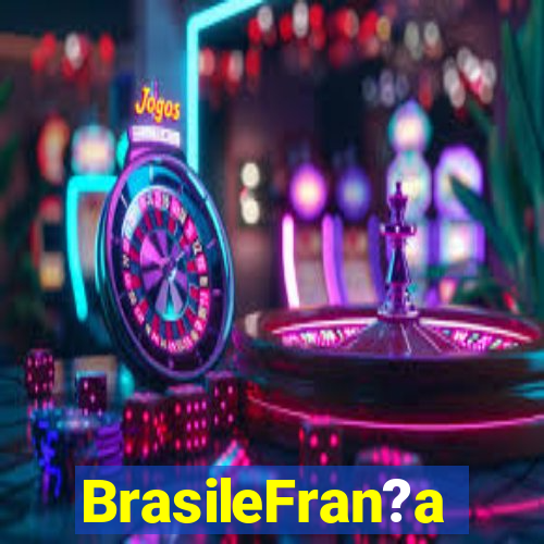 BrasileFran?a