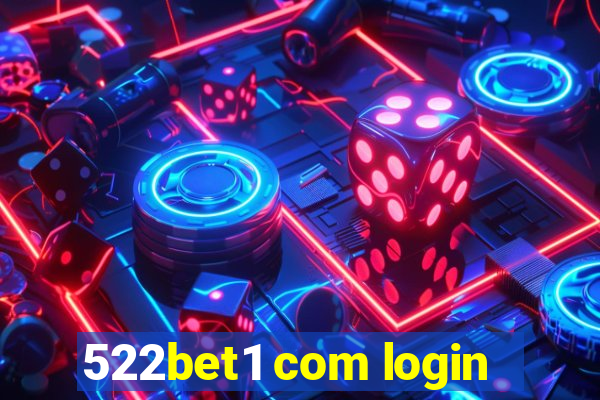 522bet1 com login