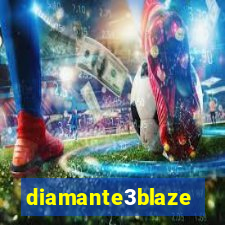 diamante3blaze