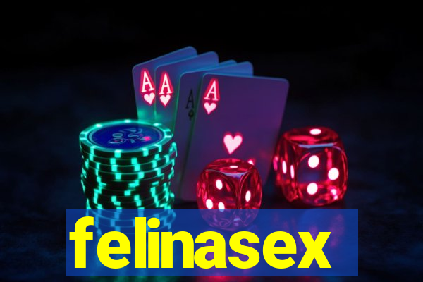 felinasex