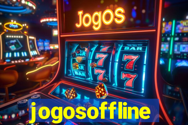 jogosoffline