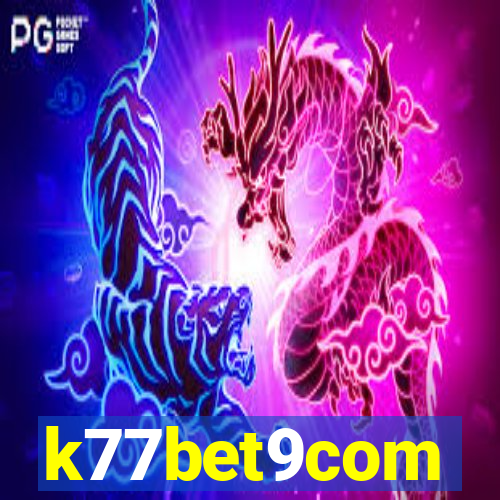 k77bet9com