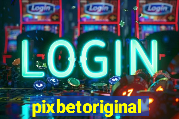 pixbetoriginal