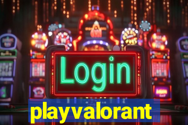 playvalorant