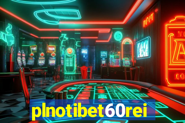 plnotibet60rei