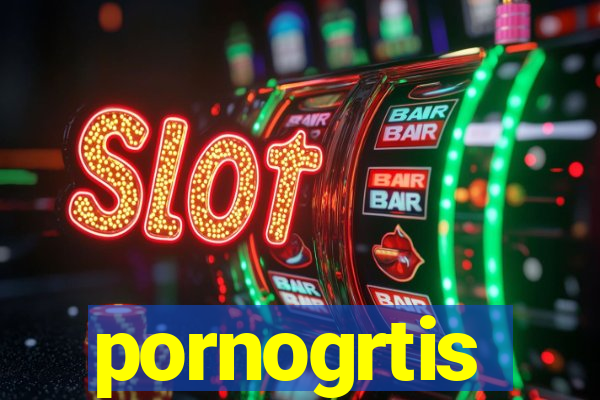 pornogrtis