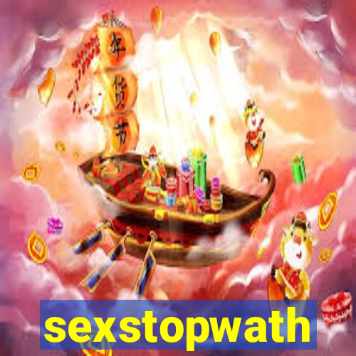 sexstopwath