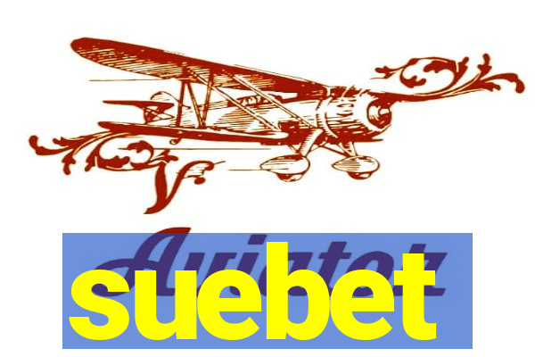 suebet