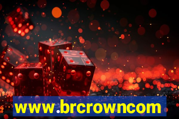 www.brcrowncom