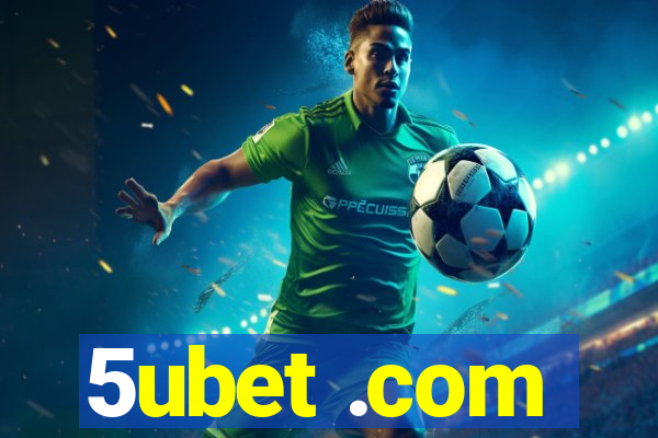 5ubet .com