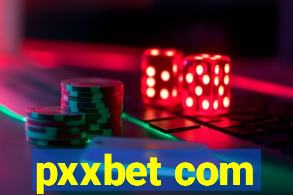 pxxbet com