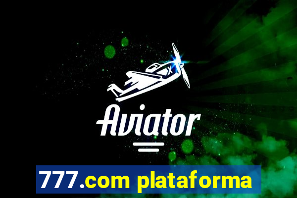 777.com plataforma