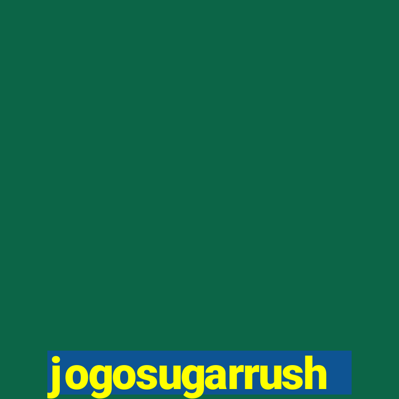 jogosugarrush