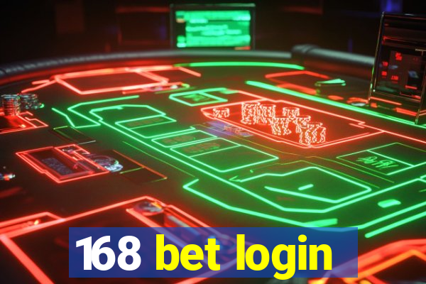 168 bet login