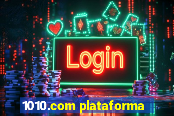 1010.com plataforma