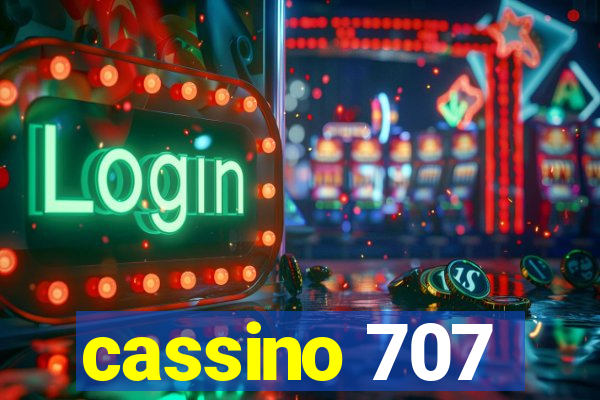 cassino 707