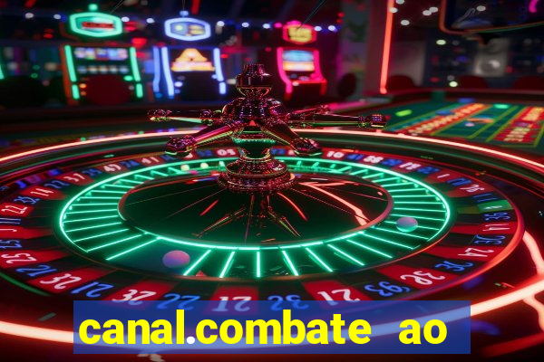 canal.combate ao vivo multicanais