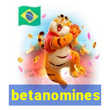 betanomines