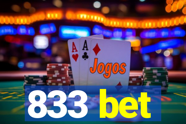 833 bet