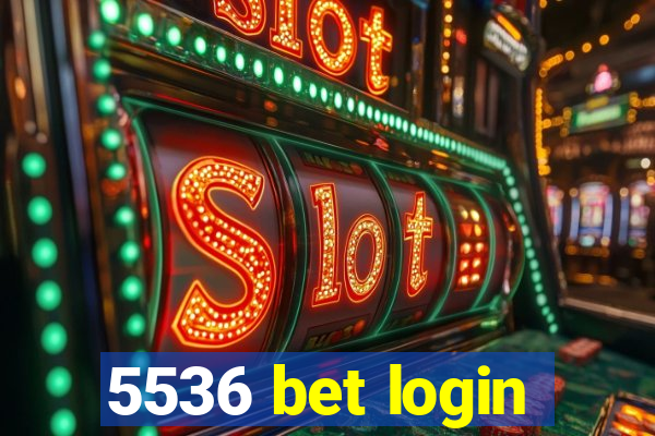 5536 bet login