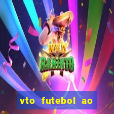 vto futebol ao vivo biz