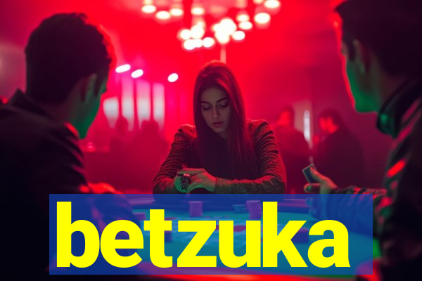 betzuka