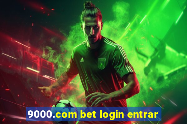 9000.com bet login entrar