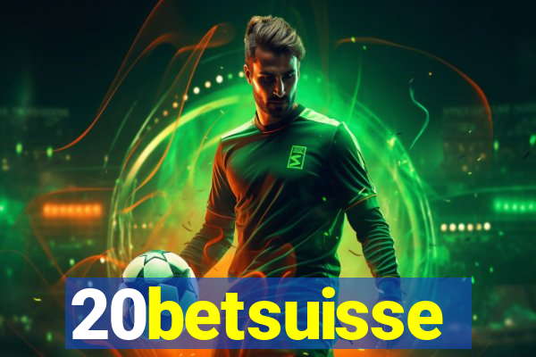 20betsuisse