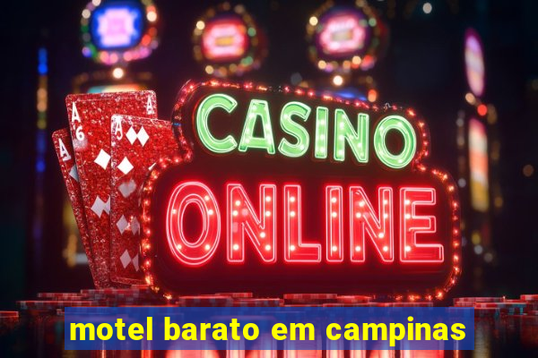 motel barato em campinas