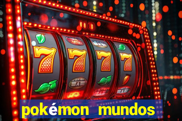 pokémon mundos elementais download