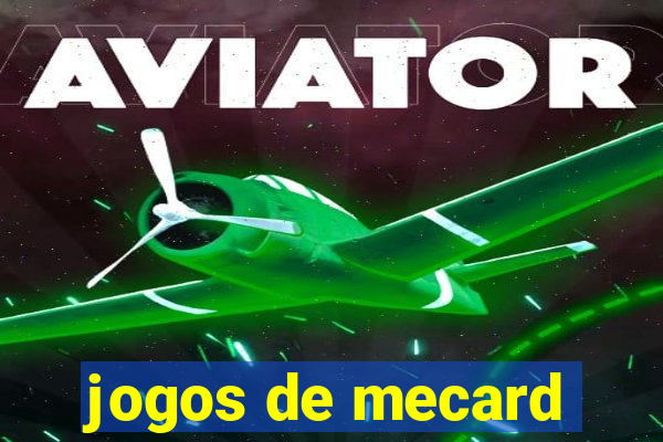 jogos de mecard