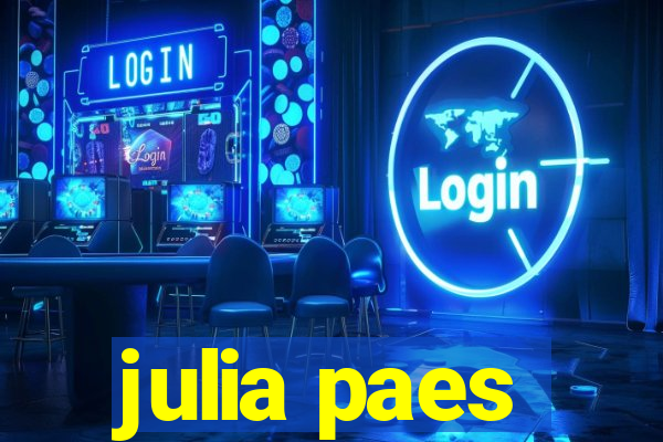 julia paes