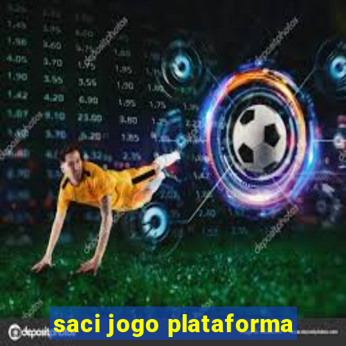 saci jogo plataforma