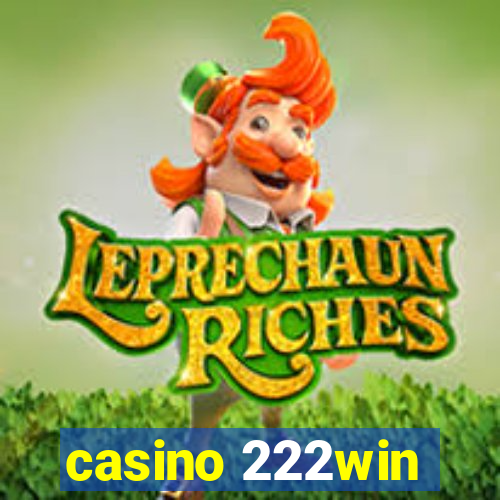 casino 222win