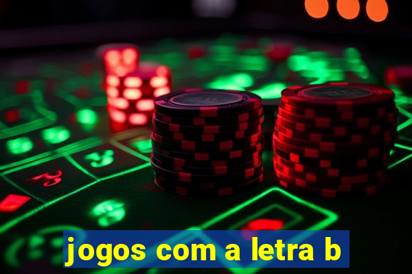 jogos com a letra b