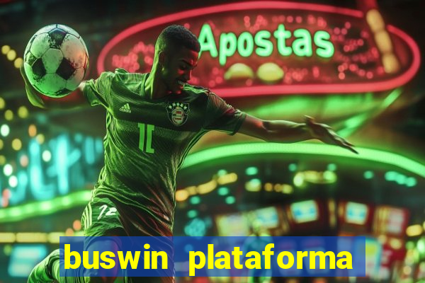 buswin plataforma de jogos