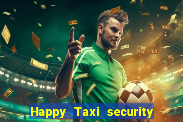 Happy Taxi security password road road 96