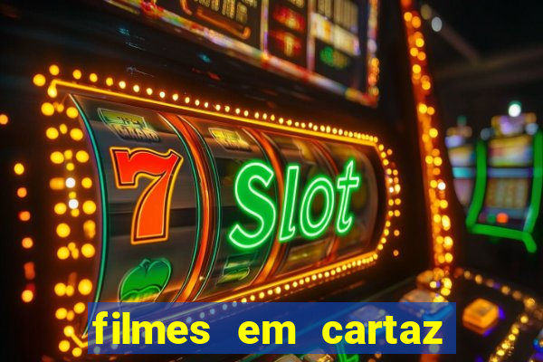 filmes em cartaz barra shopping