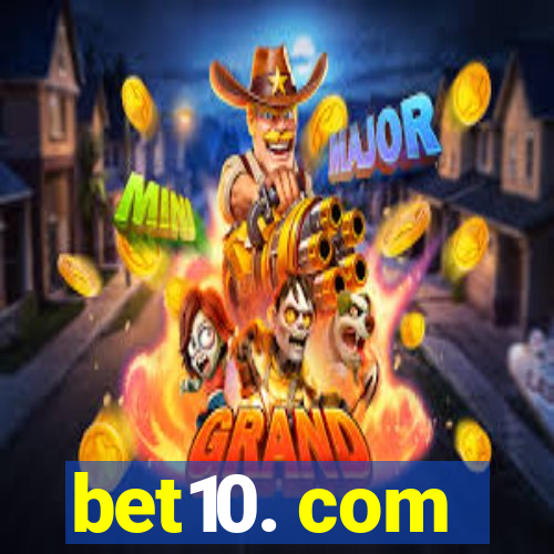 bet10. com