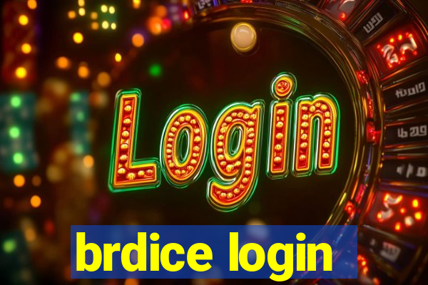 brdice login