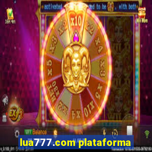 lua777.com plataforma