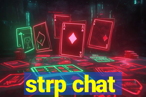 strp chat