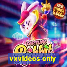 vxvideos only