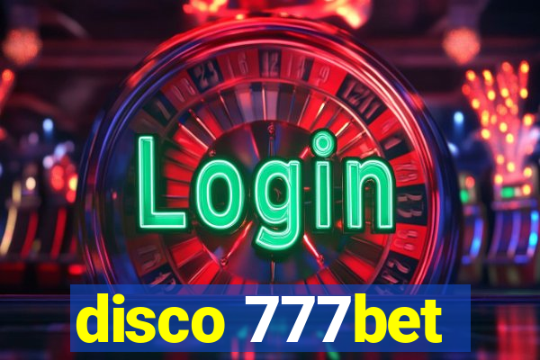 disco 777bet