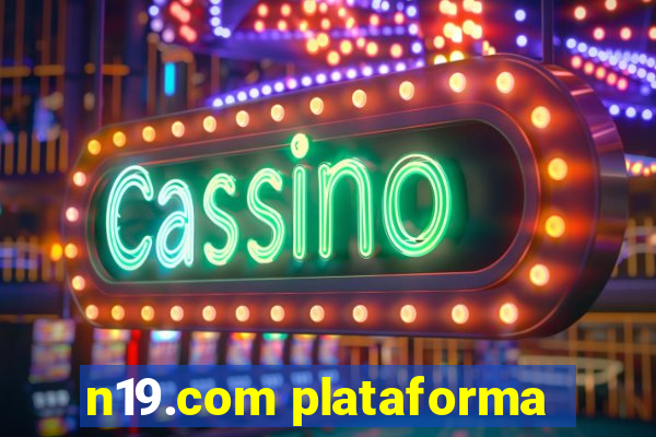 n19.com plataforma