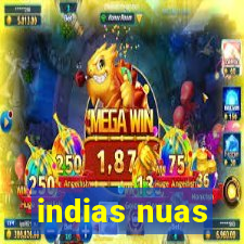 indias nuas