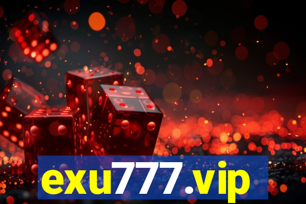 exu777.vip