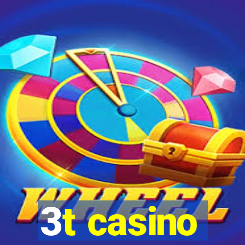 3t casino