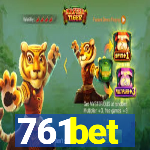 761bet